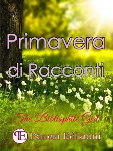 Primavera di Racconti - AAVV