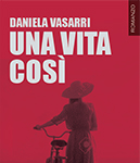 "Una vita così"